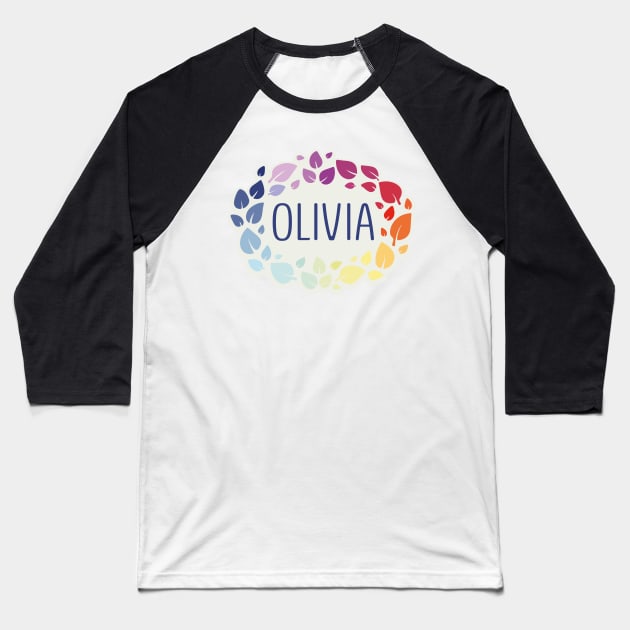 Olivia name with colorful leaves Baseball T-Shirt by WildMeART